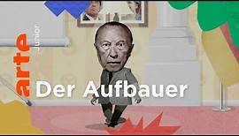 Konrad Adenauer (1/5) | Die deutschen Bundeskanzler | ARTE