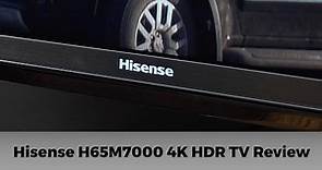 Hisense H65M7000 4K Ultra HD TV Review