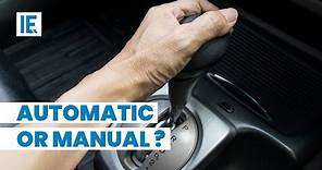 Manual vs automatic: Which is better?