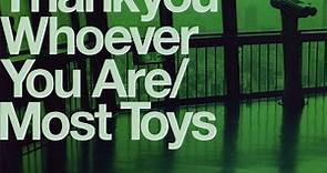 Marillion - Thankyou Whoever You Are / Most Toys