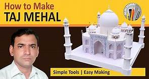 how to make taj mahal in 3d | diy taj mahal model