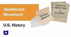 U.S. History | Abolitionist Movement