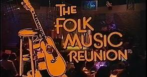 The Folk Music Reunion