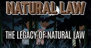 Essential Natural Law: The Legacy of Natural Law