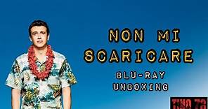NON MI SCARICARE - Blu-Ray - Unboxing