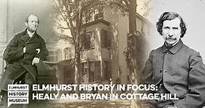 Elmhurst History In Focus: Healy and Bryan in Cottage Hill