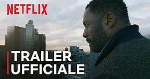 Luther: Verso l'inferno | Trailer ufficiale | Netflix