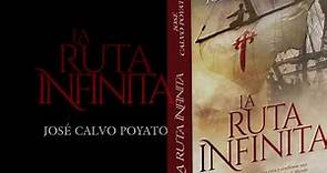 Booktrailer "La ruta infinita" - José Calvo Poyato