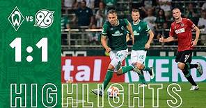 SV Werder Bremen - Hannover 96 1:1 (0:0) | Highlights 1. Spieltag Saison 2021/22