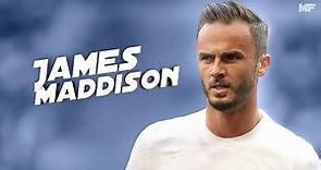 James Maddison - Amazing Skills & Goals - 2023/24