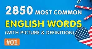 2850 Most Common ENGLISH Words with Picture #01 | Shadowing English Speaking Practice