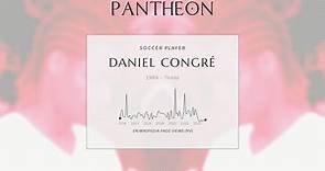 Daniel Congré Biography - French footballer