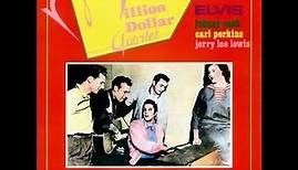 Elvis Presley - Million Dollar Quartet [December 4, 1956]