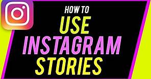 How to Use Instagram Stories - Complete Beginner's Guide