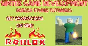 Set Characters on Fire | Roblox Studio