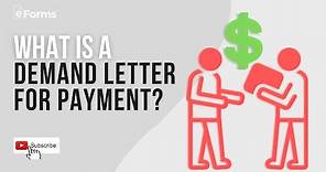 Demand Letter for Payment, EXPLAINED