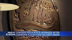 Owosso pizza place outraged after someone placed fake delivery order