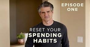 7 Life Changing Strategies to Change Your Spending Habits - Episode 1
