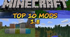 Top 10 Minecraft Mods (1.8)
