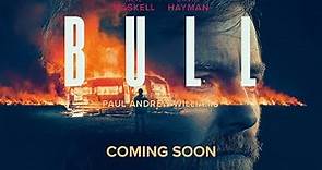 BULL Official Trailer (2021) Neil Maskell Revenge Movie