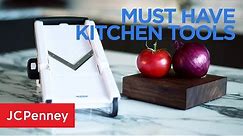 6 Must Have Kitchen Tools to Make Cooking Easier | JCPenney
