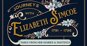 A Biography of Elizabeth Simcoe