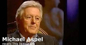 Michael Aspel recalls This Is Your Life