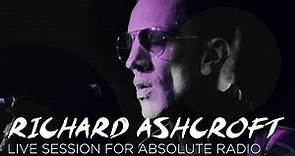 Richard Ashcroft - Live at Absolute Radio