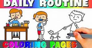 Boy Daily Routine Coloring Page - How To Draw Boy Daily Routine Daily Activities Coloring Book