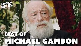 The Best Of Michael Gambon | A Tribute | Screen Bites