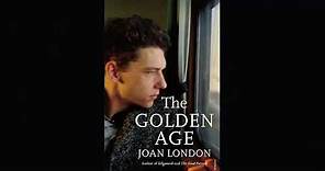 The Golden Age - Joan London