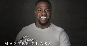 First Look: Kevin Hart on Oprah's Master Class | Oprah’s Master Class | Oprah Winfrey Network