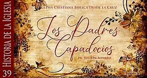 39 LOS PADRES CAPADOCIOS - Pr. Serafín Romero
