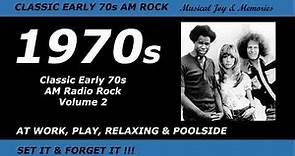 Classic Early 1970s AM Radio Rock - Volume 2