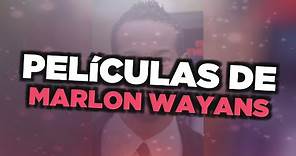 Las mejores películas de Marlon Wayans