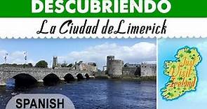 Limerick - Descubriendo la Ciudad de Limerick