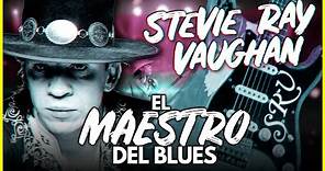 EL MAESTRO DEL BLUES : STEVIE RAY VAUGHAN - LA LEYENDA DE SRV