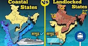 Coastal States Vs Landlocked States | Indian States Comparison | Coastal States Vs. States Without