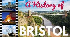 A HISTORY OF BRISTOL: Bristol History Series