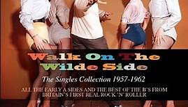 Marty Wilde - Walk On The Wild Side - The Singles Collection 1957-1962