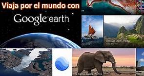 Cómo utilizar Google EARTH online