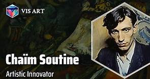 Chaïm Soutine: Master of Expressionism｜Artist Biography