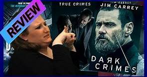 Dark Crimes (2016) Movie Review!