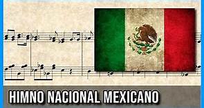Himno Nacional Mexicano | Partitura Piano 🎼