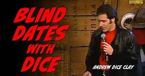 Blinds Dates with Dice - Andrew Dice Clay