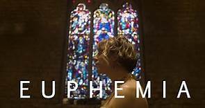 EUPHEMIA | SHORT FILM (dir. Del Ziegman)