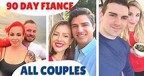 90 Day Fiancé Season 1 to 9 All Couples: Together or Not? New Relationships & More!
