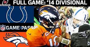 2014 AFC Divisional FULL Game: Indianapolis Colts vs. Denver Broncos