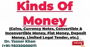 Kinds Of Money | Types Of Money