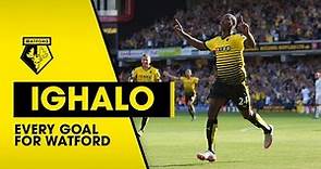 ODION IGHALO | ALL 39 WATFORD GOALS